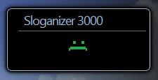 The Sloganizer 3000 is sad :(